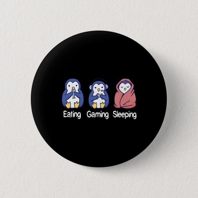 Eating Gaming Sleeping Penguin  2 Inch Round Button (Front)