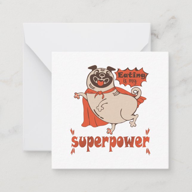 Eating is my superpower red cloak pug comic style  card (Front)