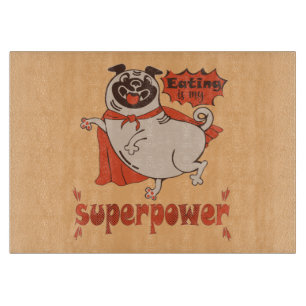 Eating is my superpower red cloak pug comic style  cutting board