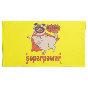 Eating is my superpower red cloak pug comic style  pillowcase