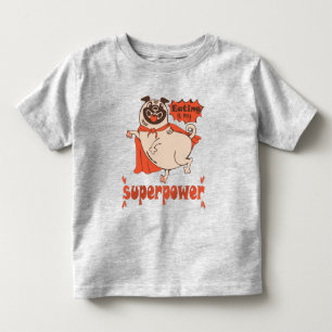 Eating is my superpower red cloak pug comic style toddler t-shirt