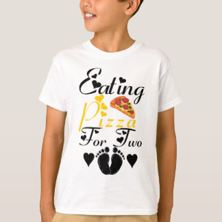 Eating Pizza For Two Funny Pregnancy Announcement T-Shirt