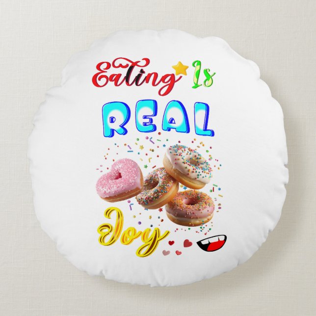 Eating Polyester Is Real Joy Round Pillow (Front)