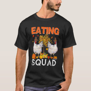 Eating Squad Thanksgiving Two Fall Chickens With P T-Shirt
