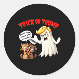 Eating The Dogs Trick Or Trump Funny Trump 2024 Classic Round Sticker