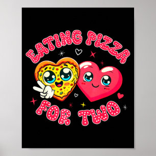 Eating Zza For Two Pregnancy Valentines Day New Mo Poster
