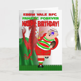 Ebbw Vale RFC Fanatic Forever Rugby Birthday Card