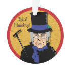 Ebenezer Scrooge Bah! Humbug !