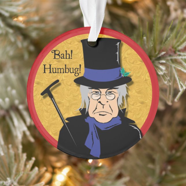 Ebenezer Scrooge Bah! Humbug! Ornament (Tree)