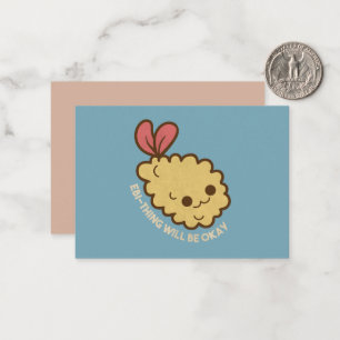 Ebi-thing Will be Okay Card