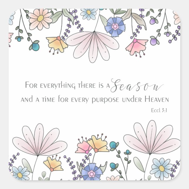Eccl 3:1 For Everything there is a Season Beverage Square Sticker (Front)