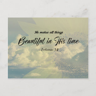 Ecclesiastes 3:11 - Beautiful in His time Postcard