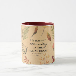 Ecclesiastes 3:11 He has set eternity in the heart Mug