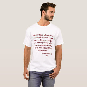 Ecclesiastes 3:14 Bible Verse KJV Unisex T-Shirt