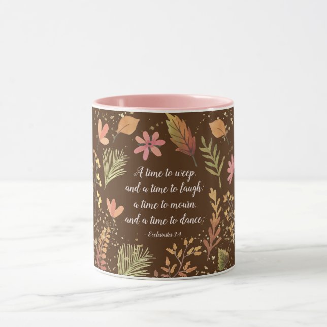 Ecclesiastes 3:4, A time to weep, a time to laugh Mug (Center)