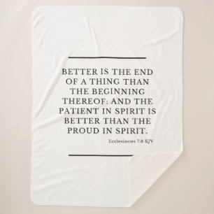 Ecclesiastes 7:8 Bible Verse Quote KJV Sherpa Blanket