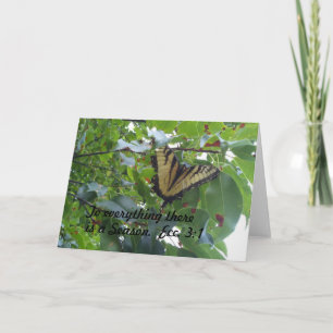 Ecclesiasts 3:1 To everything there is a season Card