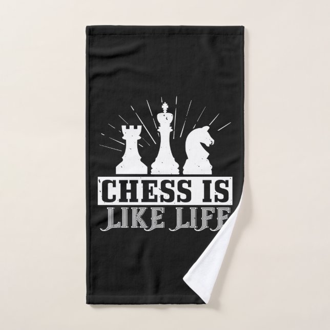 Échecs - Les échecs sont comme la vie (Serviette à main)