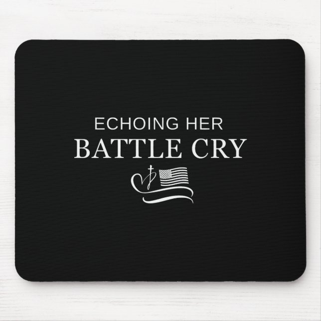 Echoing Her Battle Cry Usa Flag Christian  Mouse Pad (Front)