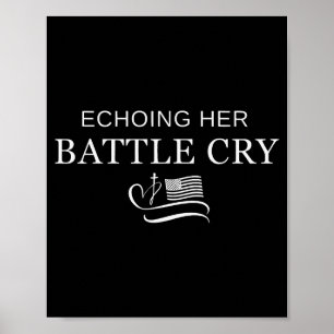 Echoing Her Battle Cry Usa Flag Christian Poster