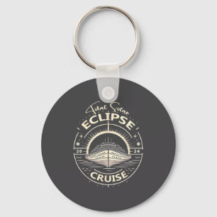 Eclipse 2024 Cruise Funny Total Solar Eclipse Keychain