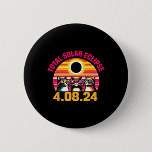 Eclipse 2024 Total Eclipse April 8th 2024 Cat Gles 2 Inch Round Button