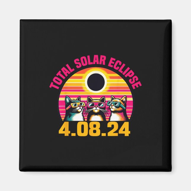 Eclipse 2024 Total Eclipse April 8th 2024 Cat Gles Magnet (Front)
