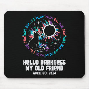 Eclipse Cat Hello Darkness April 8 Women Girls Kid Mouse Pad