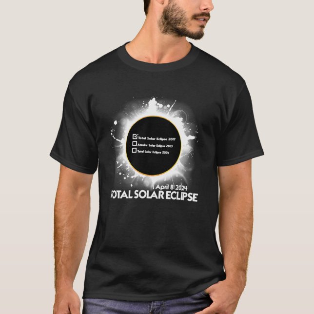 Eclipse Checklist Total Solar Eclipse April 8 2024 T-Shirt (Front)