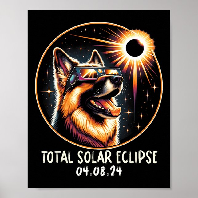 Eclipse German Shepherd Wearing Gles April 8 2024  Poster (Front)