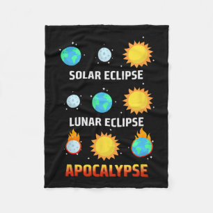 Eclipse Lunar Eclipse Apocalypse Funny Eclipse Fleece Blanket