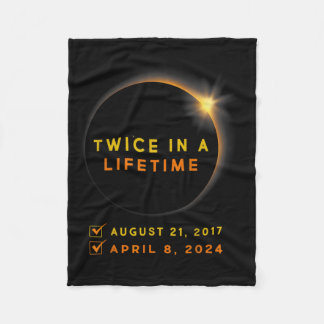 Eclipse Shirt Twice In Lifetime 2024 Solar Eclipse Fleece Blanket