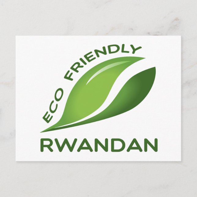 Eco Friendly Rwandan. Postcard (Front)