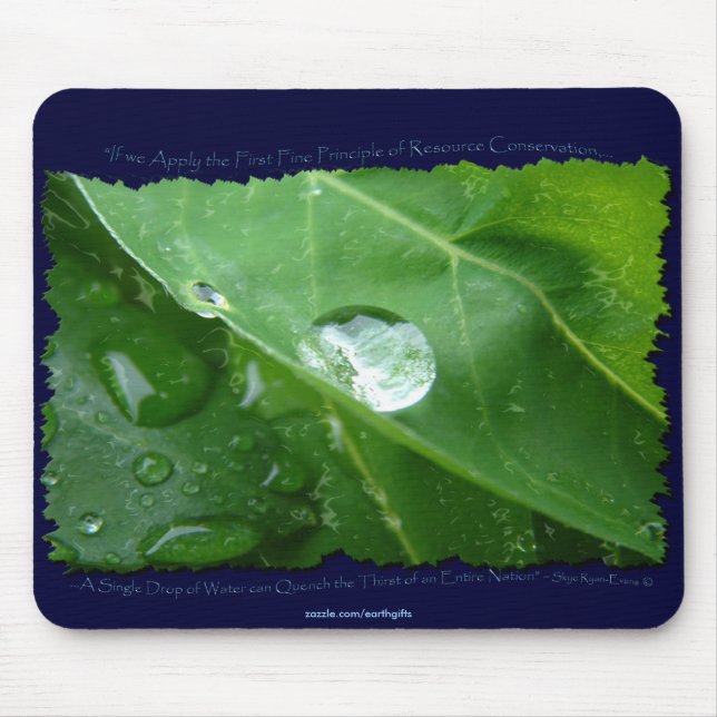 ECO FRIENDLY WATER CONSERVATION Mousepad (Front)