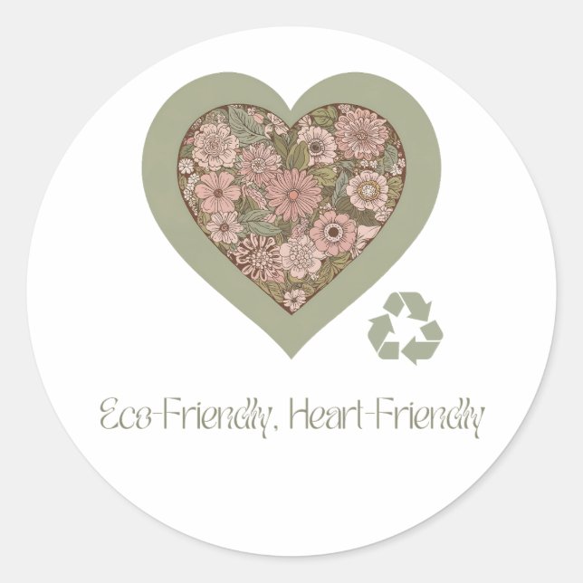 Eco & Heart-Friendly Love Classic Round Sticker (Front)