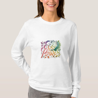 Eco Power T-Shirt