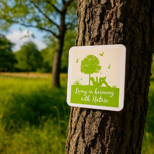 Eco Quote Living in Harmony with Nature Square Sticker