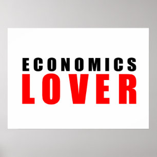 Economics lover poster