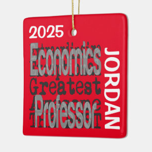 Economics Professor Extraordinaire CUSTOM Ceramic Ornament