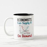 Economists Can Supply It On Demand