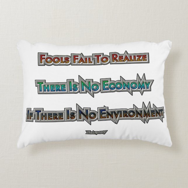 Economy vs Environment Accent Pillow (Front)