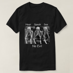 Écouter parler Voir pas de Esquisses mal T-shirt