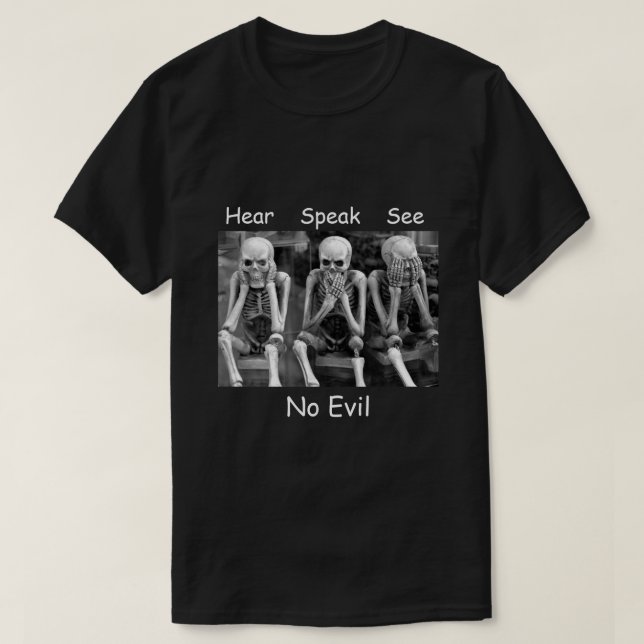 Écouter parler Voir pas de Esquisses mal T-shirt (Design devant)