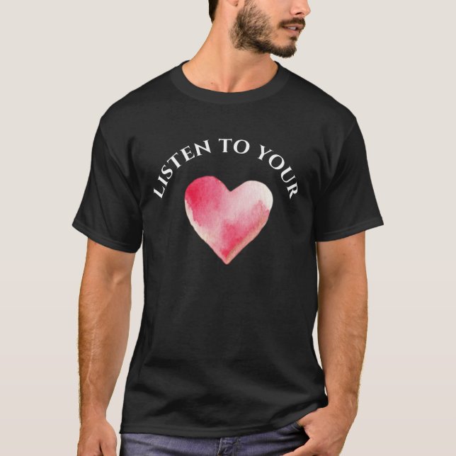 Écoutez votre T-shirt Coeur (Devant)