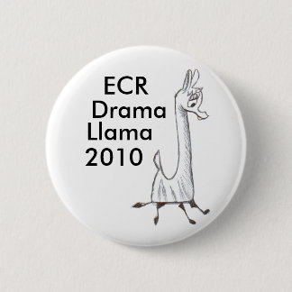 ECR Drama Llama 2010 2 Inch Round Button