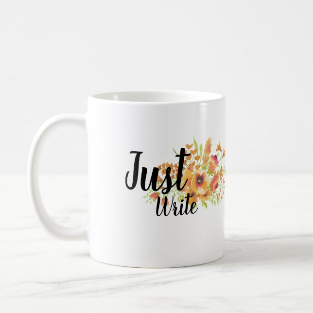 Écrivez juste la tasse de motivation (Gauche)