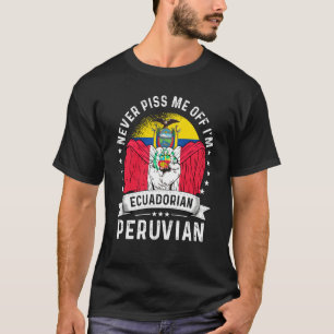 Ecuador Flag Peru Grown Humor Citizen Pride T-Shirt