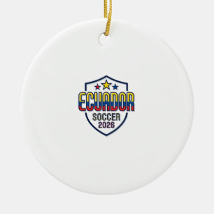 Ecuador Soccer 2026 Soccer Bold Country Typography Ceramic Ornament