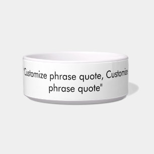 Écuelle Elégant citation de phrase de texte personnalisée 