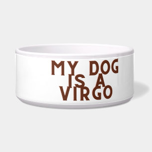 Écuelle Mon chien est une Vierge